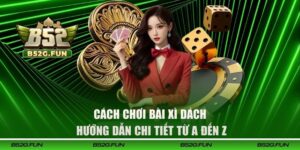 Cách chơi bài Xì Dách