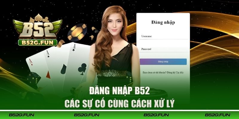 Các sự cố cùng cách xử lý